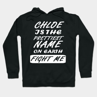 Chloe name birth gift girl name Hoodie